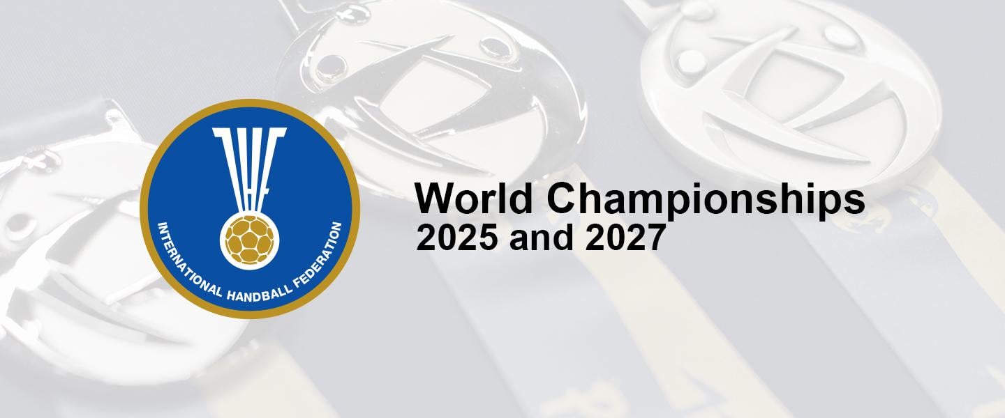 2025 and 2027 Men’s and Women’s World Championships