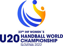 23rd IHF Women's Junior (U20) World Championship 2022 Slovenia