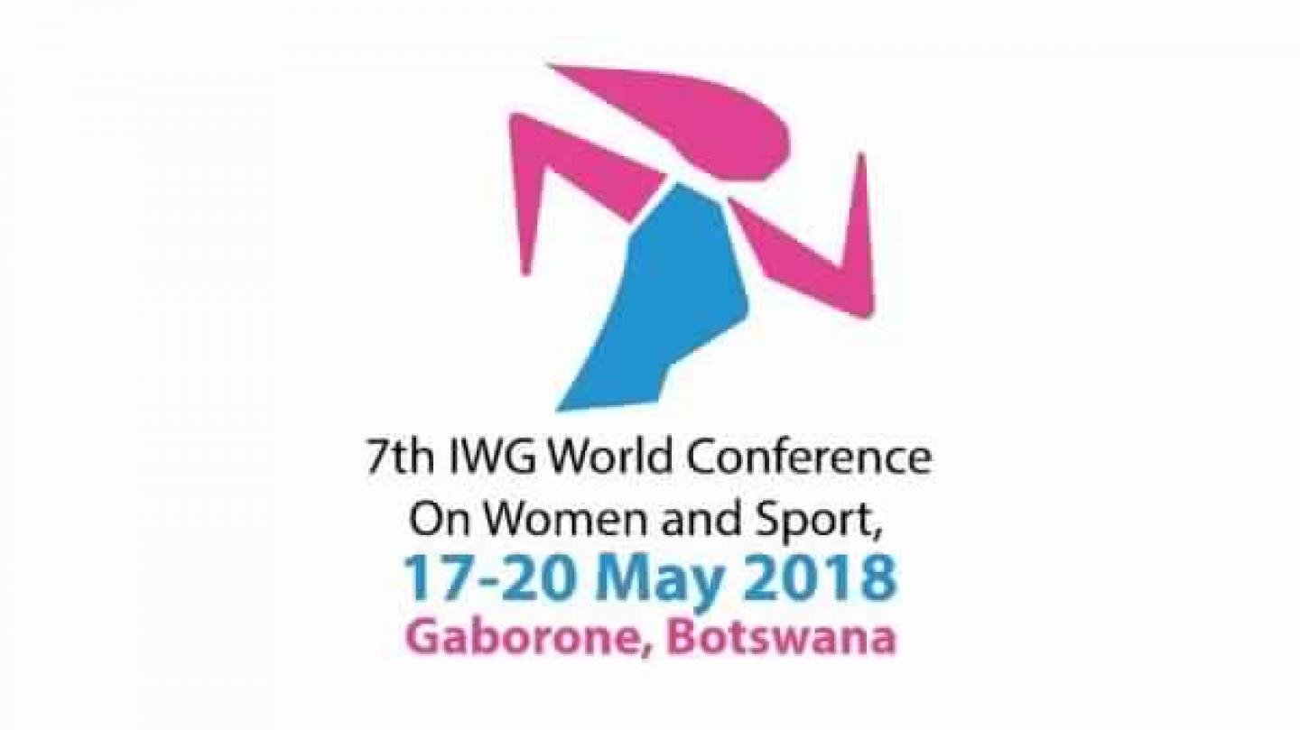 7th IWG World Conference on Women and Sport in Gaborone