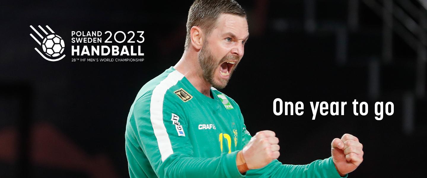 IHF  Poland/Sweden 2023 – One year to go