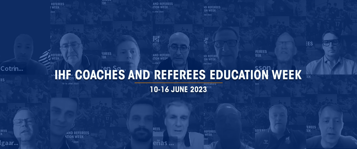 12 webinars give valuable insights in the 2023 IHF Coaches & Referees Education Week