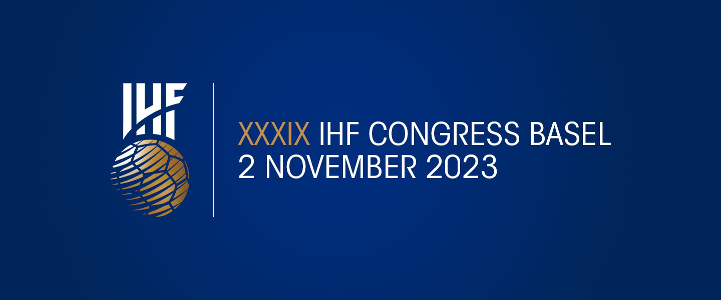 XXXIX Ordinary Congress of the IHF draws attention of the handball world