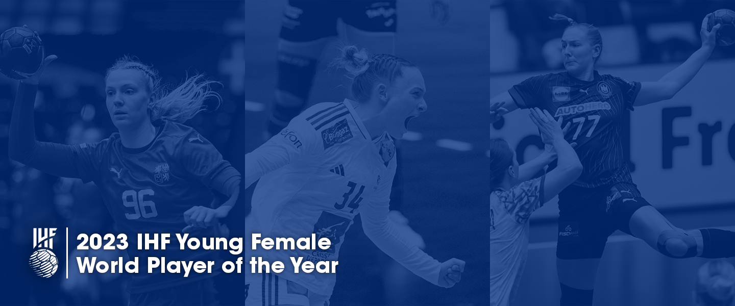 2023 IHF Young Female World Player of the Year nominees revealed
