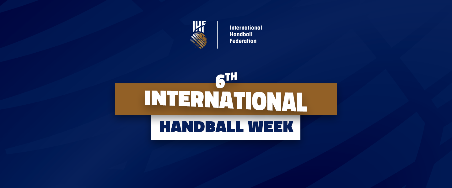 International Handball Week 2025: A global celebration of the sport’s past, present, and future