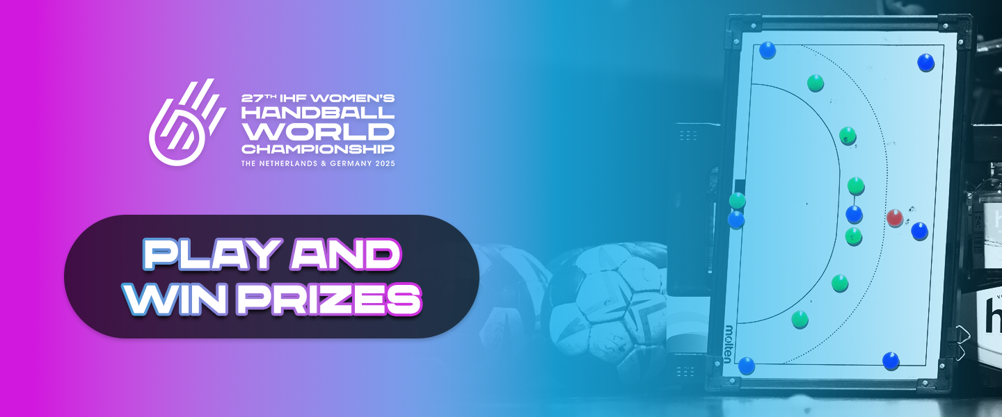 Be a Manager and predict the outcome of the 2025 IHF Women's World Championship for exclusive prizes